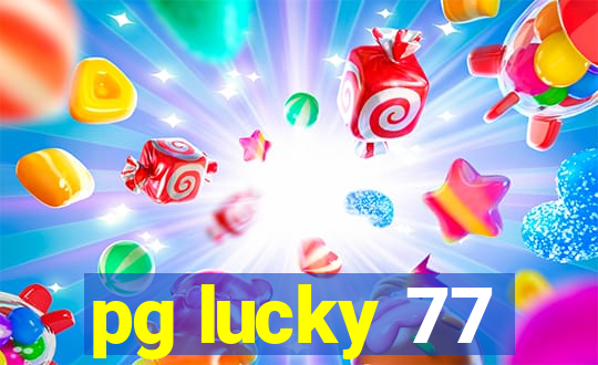 pg lucky 77